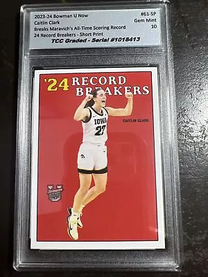 2023-24 Bowman U Now Caitlin Breaks Maravich Scoring Record SP TCC Gem Mint 10 • $50