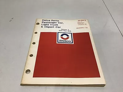 Vtg Delco Remy Pass Car Light Truck Import Parts Catalog. Manual 1A-100-3 April • $8.50