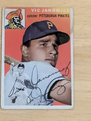 Vic Janowicz Signed Autographed 1954 Topps Card # 16 Pittsburgh Pirates • $74.99