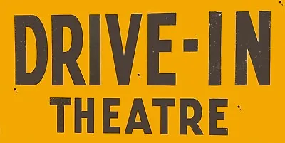 Vintage Drive In Theatre Reproduction Metal Sign FREE SHIPPING • $16.99