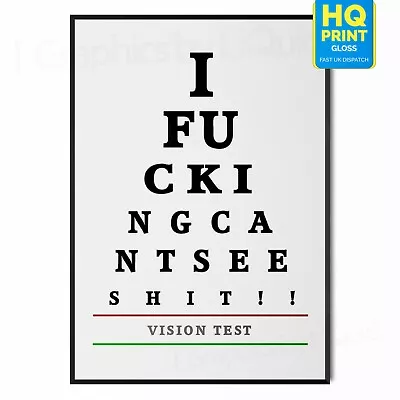 £4.99 • Buy Funny Eye Chart, Can't See Shat Test Vision Sign Humour Poster | A5 A4 A3 A2 A1 