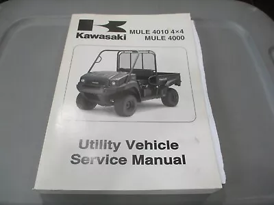 Kawasaki OEM Service Manual 2009 KAF620 Mule 4010 4X4 Mule 4000 99924-1406-01 • $99.99