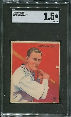 1933 Goudey #207 Melvin Mel Ott SGC 1.5 FR • $350