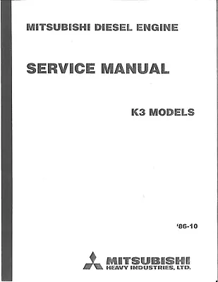Engine Technical Workshop Repair Manual Fits Mitsubishi K3D Diesel 1986 • $25.97