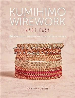 $20.27 • Buy Kumihimo Wirework Made Easy : 20 Braided Jewelry Designs Step-by-step, Paperb...