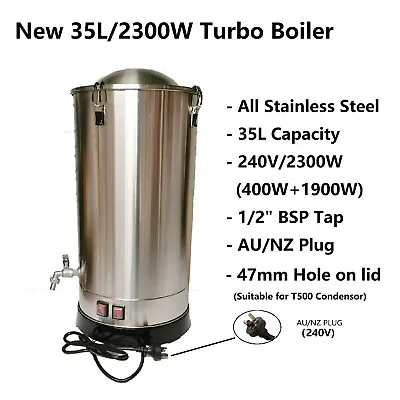 New 35L S. S Turbo Boiler 240V/2300W/47mm Hole/SS Tap • $115.20