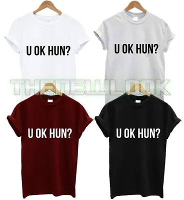 U Ok Hun T Shirt Fashion Tumblr Swag Dope Hipster Friendly Friends Attitude Unis • £6.99