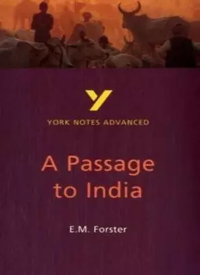 A Passage To India: York Notes Advanced By Nigel MessengerE. M. Forster • £2.51