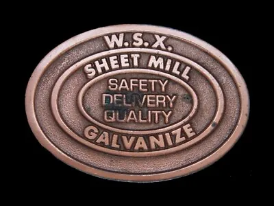 TI15111 VINTAGE 1970s **W.S.X. SHEET MILL GALVANIZE** COPPERTONE BELT BUCKLE • $20