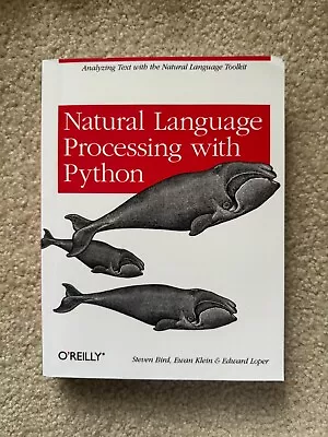 Natural Language Processing With Python: Analyzing Text With The Natural  - NEW • $42.64