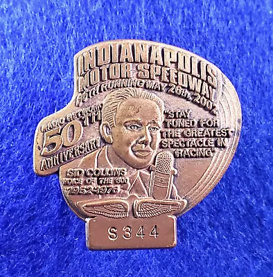 2002 Indy 500 BRONZE #S344 Badge Featuring SID COLLINS - HELIO CASTRONEVES WINS! • $39