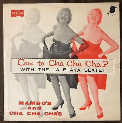 LA PLAYA SEXTET Care To Cha Cha Cha? - 1956 Mardi-Gras LP - Latin Classic! - VG+ • $39.99