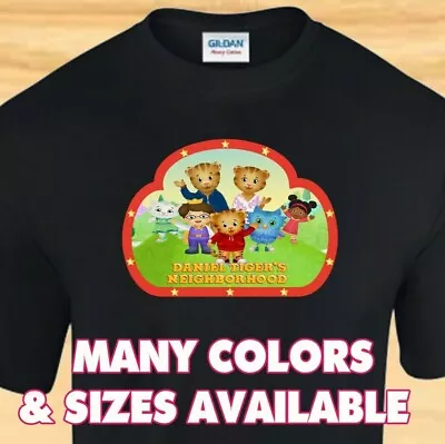 DANIEL TIGER'S NEIGHBORHOOD - Cartoon TV Show  - CUSTOM T-SHIRT • $16