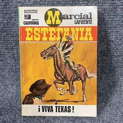 Marcial LaFuente Estefania ¡Viva Texas! Spanish Language 1970 Vintage Rare • $10