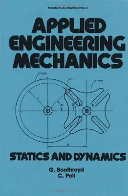£122.36 • Buy Applied Engineering Mechanics: Statics And Dyna, Boothroyd..