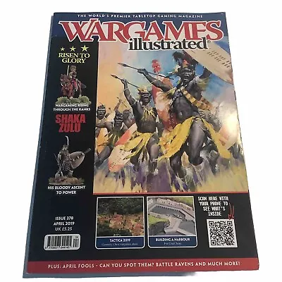 Wargames Illustrated Magazine #378 - Wargaming Rising Through The Ranks - Shaka • $14.99