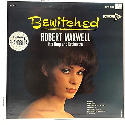 Robert Maxwell-Bewitched-Decca 74421-LOUNGE STEREO • $9.99