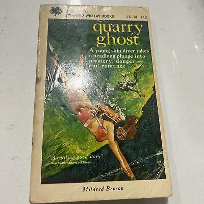 Quarry Ghost By Mildred Benson-Second Printing- 1970.  Pyramid Willow PB Book  • $35
