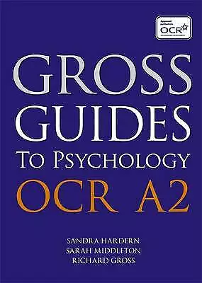 Sarah Middleton : Gross Guides To Psychology: OCR A2 FREE Shipping Save £s • £2.46