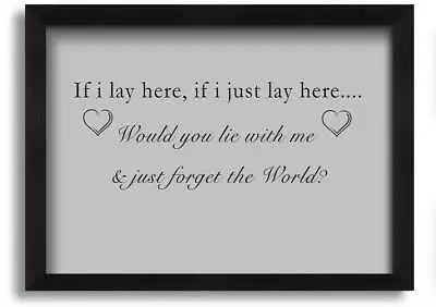 Music Quote If I Lay Here Snow Patrol Grey Black Framed Print Wall Art • £17.99