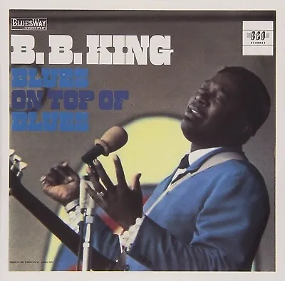 B.B. King - Blues On Top Of Blues - New CD • $34.99