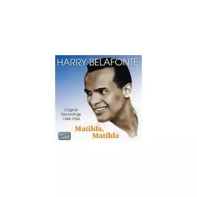 Harry Belafonte: Matilda Matilda (1949-54) (cd.) • £18.69