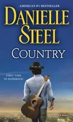 Country: A Novel - Mass Market Paperback By Steel Danielle - GOOD • $3.76