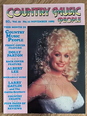 Country Music People Magazine November 1985 Parton Albert Lee Gatlin Brothers • £6.50