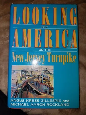 Looking For America On The New Jersey Turnpike Hardcover  • $14.99