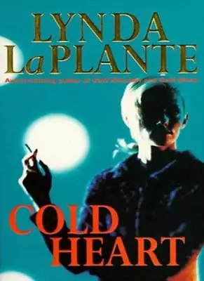 £3.26 • Buy Cold Heart,Lynda La Plante