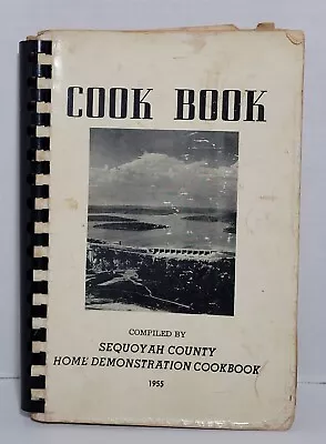 Sequoyah County Oklahoma Vintage Cookbook 1955 Home Demonstration Sallisaw • $26.95