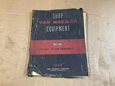 Vintage Van Norman Catalog Plus Parts Lists And Other Stuff • $49