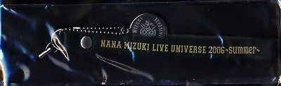 Nana Mizuki LIVE UNIVERSE 2006 ～ Summer ～ Strap • $35