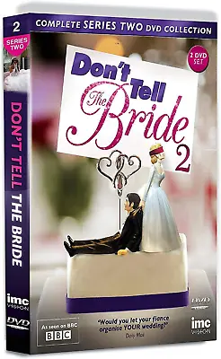 DON'T TELL THE BRIDE COMPLETE SERIES 2 DVD 2nd Second Season Two Brand New UK R2 • £7.99