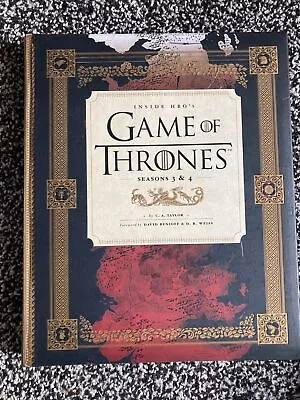 Inside HBO's Game Of Thrones II: Seasons 3 & 4 By C.A. Taylor 1st Edition (HB) • £3.15