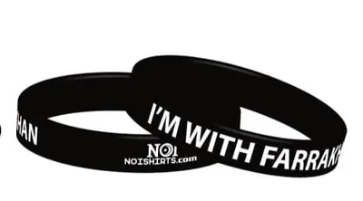 I’m With Farrakhan Black Silicone Wristband • $2