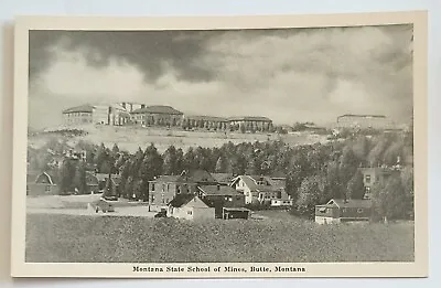 Butte MT Montana State School Of Mines Vintage Postcard K1 • $7.03