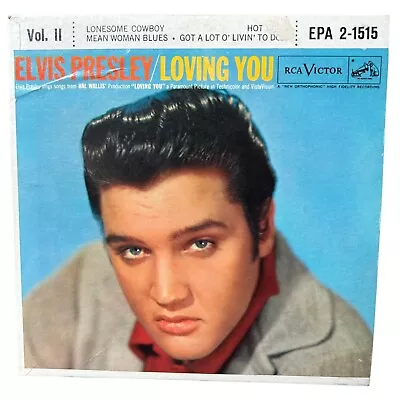 Elvis Presley - Loving You Vol. II (VG/VG+) EPA 2-1515 EP 45 RPM 7” Record • $22.43