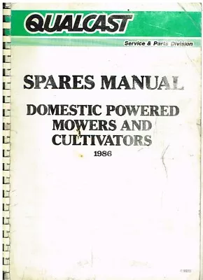 Qualcast Petrol Cylinder/rotary Mowers Trimmers Cultivators 1986 Parts Catalogue • £39.99