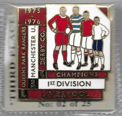 Top 4 Ltd Edition Badge 1st Div 1975/76 Liverpool QPR Man Utd Derby • £9.99