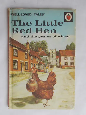 The Little Red Hen Well-Loved Tales Ladybird Series 606D 24p • £19.99