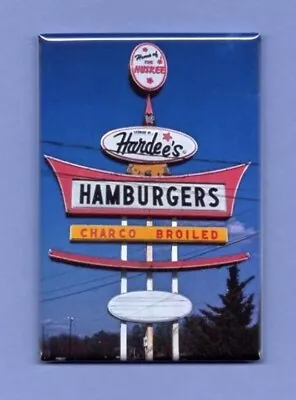 Hardees Sign *2x3 Fridge Magnet* Vintage Hamburgers Drive Through Charbroiled • $8.95