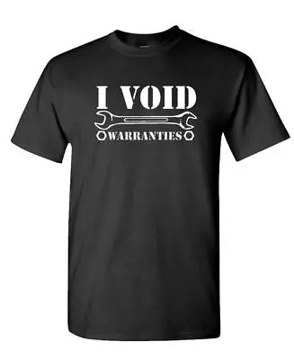 I VOID WARRANTIES - Joke Repair Mechanic - Mens Cotton T-Shirt • $14.99