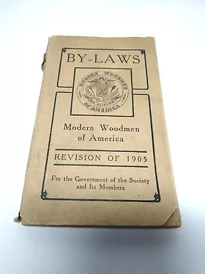 1905 By-Laws Of Modern Woodmen Of America Book Paperback  • $26.21