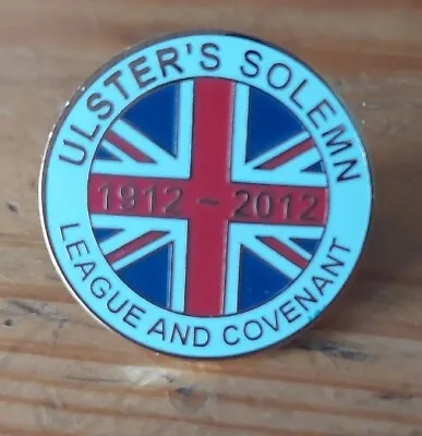Ulster's Solemn League And Covenant 1912- 2012 • £4.50
