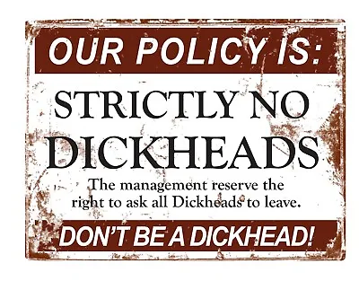 £4.99 • Buy No Dickheads Man Cave Vintage Metal Sign - Garage Retro Plaque Bar Gift Shed BBQ