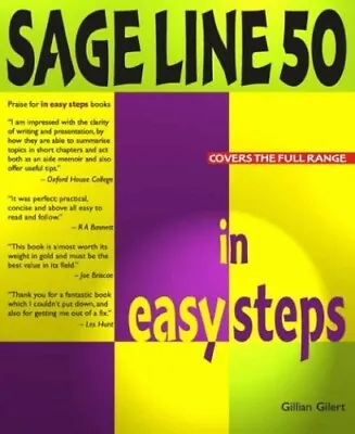 Sage Line 50 In Easy Steps By Gillian Gilert Paperback Book The Cheap Fast Free • £3.11
