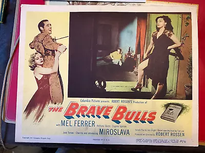 The Brave Buls 1951 Columbia 11x14  Lobby Card Mel Ferrer Miroslava Charlita • $19.99