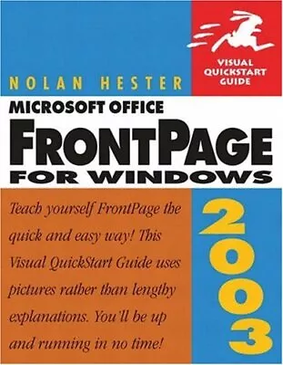 Microsoft Office FrontPage 2003 For W... Hester Nolan • $22.99