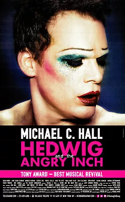 HEDWIG ~John Cameron Mitchell~ Orig Broadway Poster ~Michael C. Hall~ Lena Hall • $75